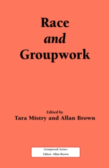Image for Race and Groupwork