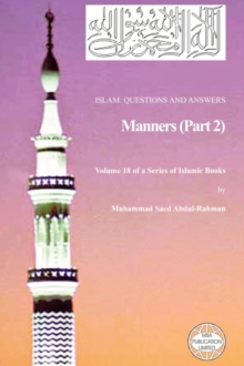 Image for Islam : Questions And Answers - Manners (Part 2)