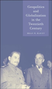 Image for Geopolitics and Globalization in the Twentieth Century