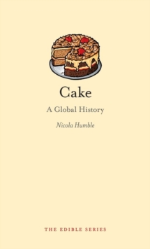 Image for Cake  : a global history