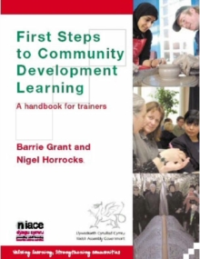 Image for First steps to community development learning  : a handbook for trainers