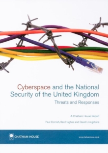 Image for Cyberspace and the national security of the United Kingdom  : threats and responses
