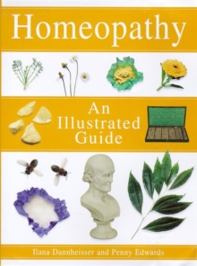 Image for Homeopathy  : an illustrated guide