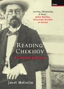 Image for Reading Chekhov  : a critical journey
