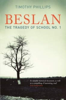 Beslan: The Tragedy Of School No. 1