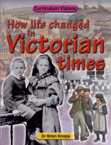 Image for How life changed in Victorian times