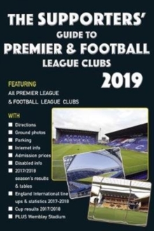 Image for The Supporters' Guide to Premier & Football League Clubs 2019