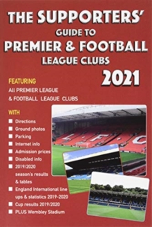 Image for The Supporters' Guide to Premier & Football League Clubs 2021