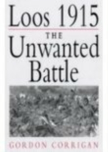 Image for Loos 1915  : the unwanted battle