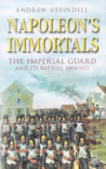 Napoleon's Immortals