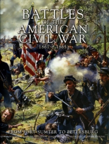 Image for Battles of the American Civil War 1861-1865