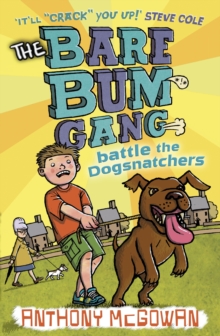 Image for The Bare Bum Gang Battles the Dogsnatchers