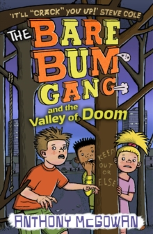 Image for The Bare Bum Gang and the Valley of Doom