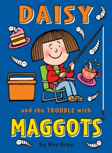 Image for Daisy and the trouble with maggots