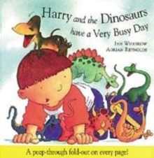 Image for Harry and the Dinosaurs Have a Very Busy Day