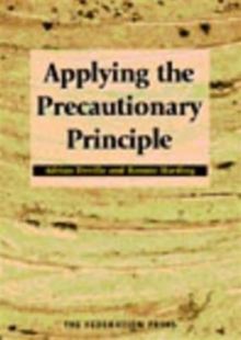 Image for Applying the Precautionary Principle