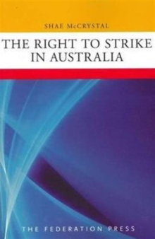 Image for The Right to Strike in Australia