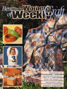 Image for Best of the Australian "Women's Weekly" Craft
