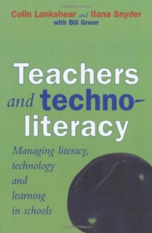 Image for Teachers and Technoliteracy