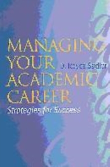 Image for Managing Your Academic Career
