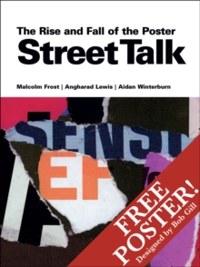 Street Talk: The Rise and Fall of the Poster