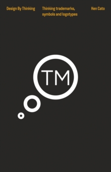 Thinking Trademarks, Symbols and Logotypes