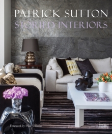 Image for Storied interiors  : the work of Patrick Sutton