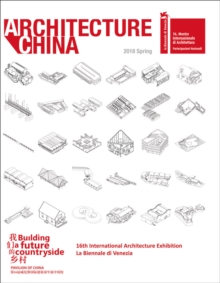 Architecture China: Building a Future Countryside