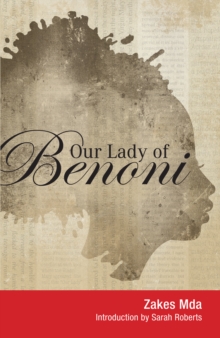 Image for Our Lady of Benoni: A play