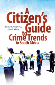 Image for A citizen's guide to crime trends in South Africa