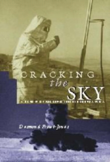 Image for Cracking the Sky : A History of Rocket Science in South Africa