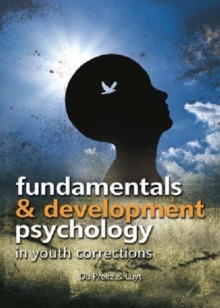 Fundamentals and Developmental Psychology in Youth Correction