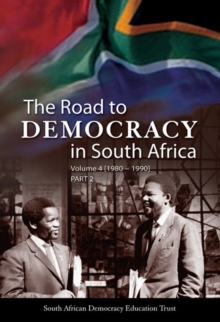 Image for The road to democracy in South AfricaVolume 4,: 1980-1990