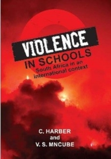 Image for Violence in Schools : South Africa in an International Context