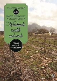 Image for Winelands, wealth and work