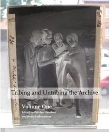 Image for Tribing and untribing the archive (Set): Volume 1 & 2