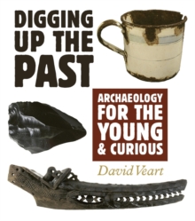 Image for Digging up the Past