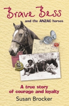 Image for Brave Bess and the ANZAC Horses