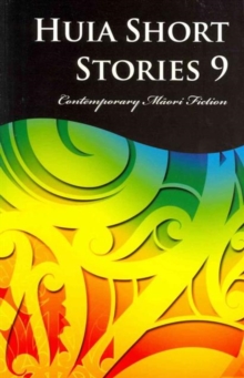 Huia Short Stories 9