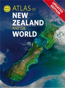 Philip's Atlas of New Zealand and the World