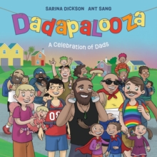 Image for Dadapalooza  : a celebration of dads