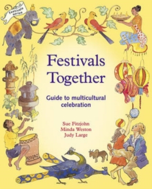 Image for Festivals Together : A Guide to Multi-Cultural Celebration