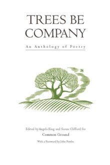 Image for Trees be company  : an anthology of poetry