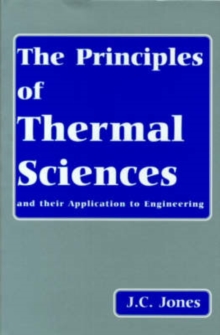 Principles of Thermal Sciences and Their Application to Engineering