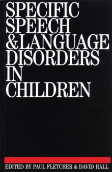 Image for Specific Speech and Language Disorders in Children