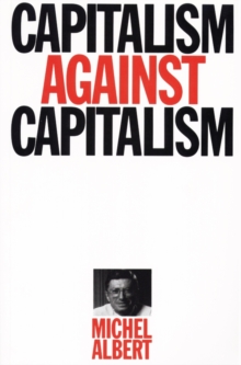 Capitalism Against Capitalism