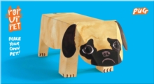 Image for Pop Up Pet Pug : Make your own 3D card pet!