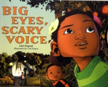 Image for Big Eyes, Scary Voice