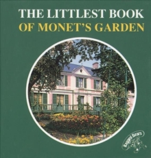 Image for Littlest Book of Monet's Garden