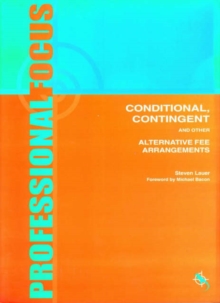 Image for Conditional, Contingent and Other Alternative Fee Arrangements